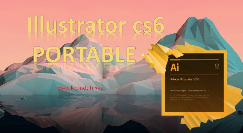 adobe illustrator cs6 portable free download full version with crack